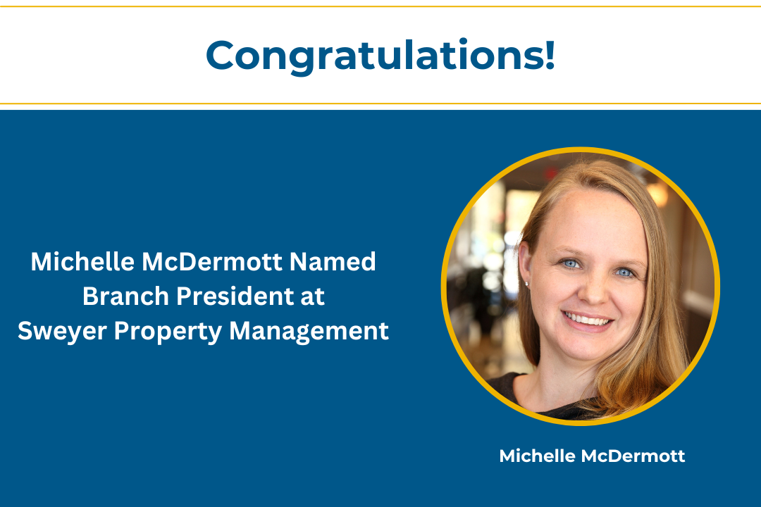 Michelle McDermott Named Branch President at Sweyer Property Management